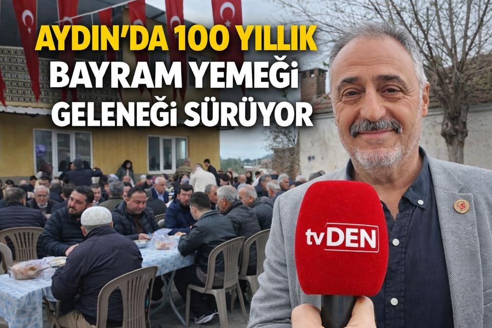 Aydın’da 100 yıllık bayram yemeği geleneği sürüyor