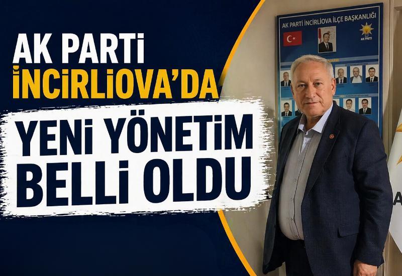 AK Parti İncirliova’da yeni yönetim belli oldu
