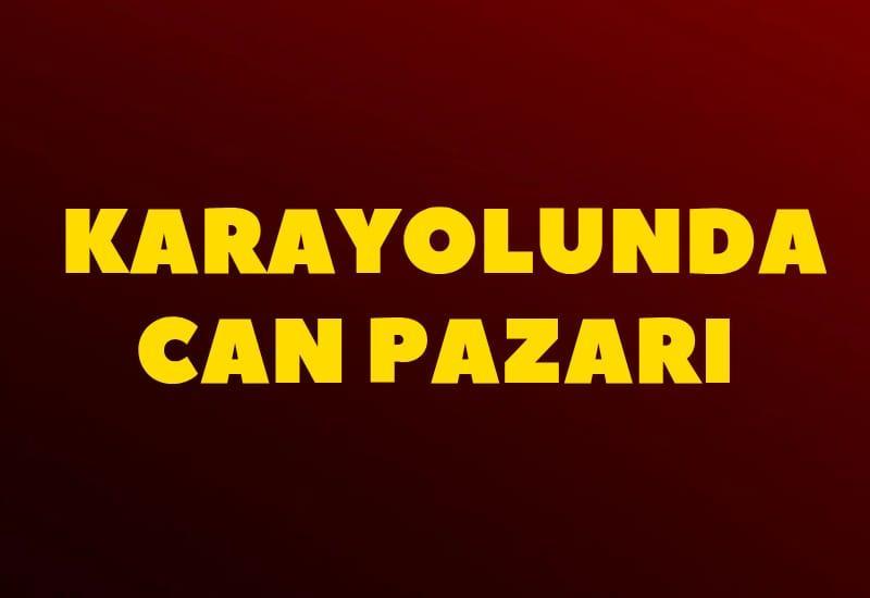 Karayolunda can pazarı