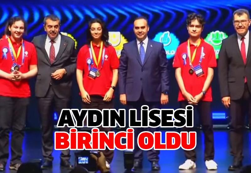 Aydın Lisesi proje yarışmasında Türkiye birincisi oldu