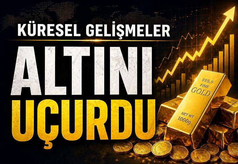 Küresel gelişmeler altını uçurdu