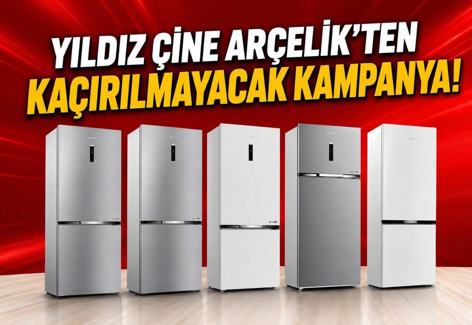 Yıldız Çine Arçelik'ten kaçırılmayacak kampanya