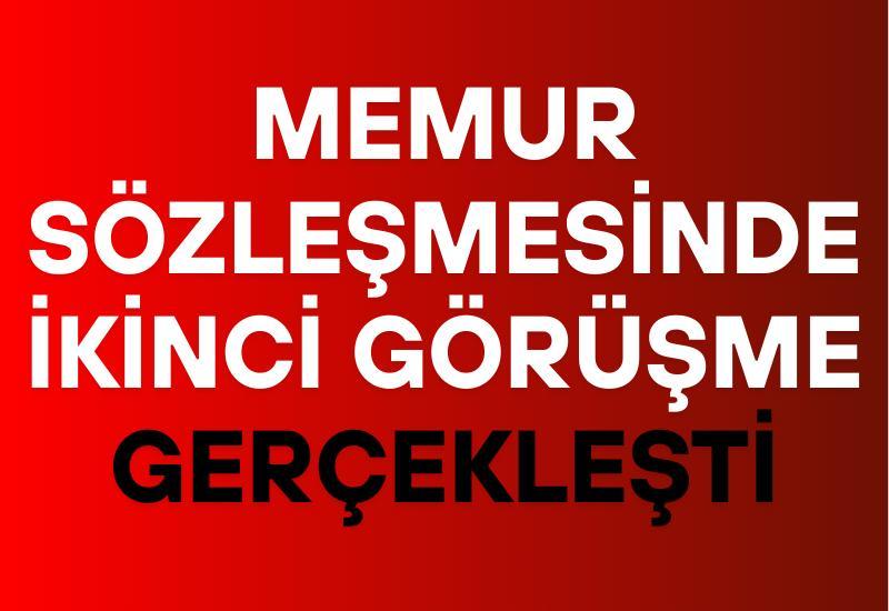 Memur sözleşmesinde ikinci görüşme gerçekleşti