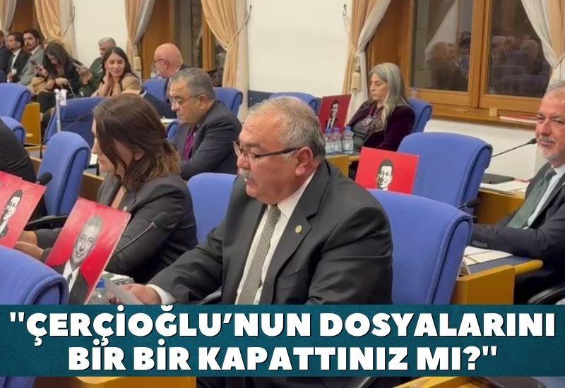 ''Özlem Çerçioğlu’nun dosyalarını bir bir kapattınız mı?''