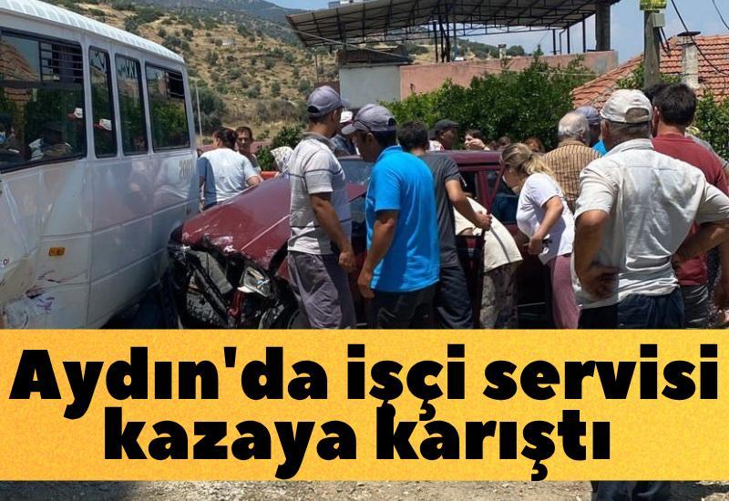 Son dakika! Aydın'da işçi servisi kazaya karıştı