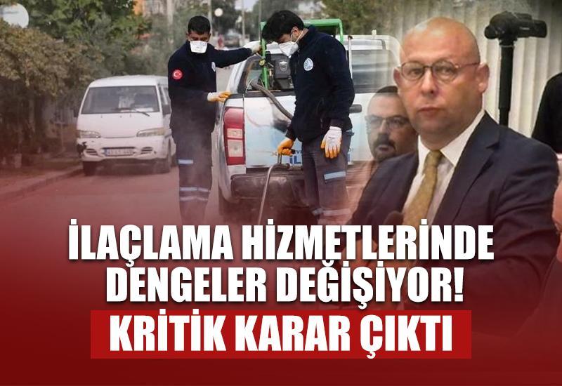 Aydın’da ilaçlama hizmetlerinde dengeler değişiyor! Kritik karar çıktı