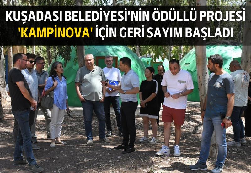 Kuşadası Belediyesi'nin ödüllü projesi 'Kampinova' için geri sayım başladı