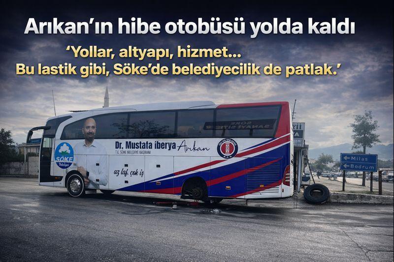 Arıkan’ın hibe otobüsü yolda kaldı
