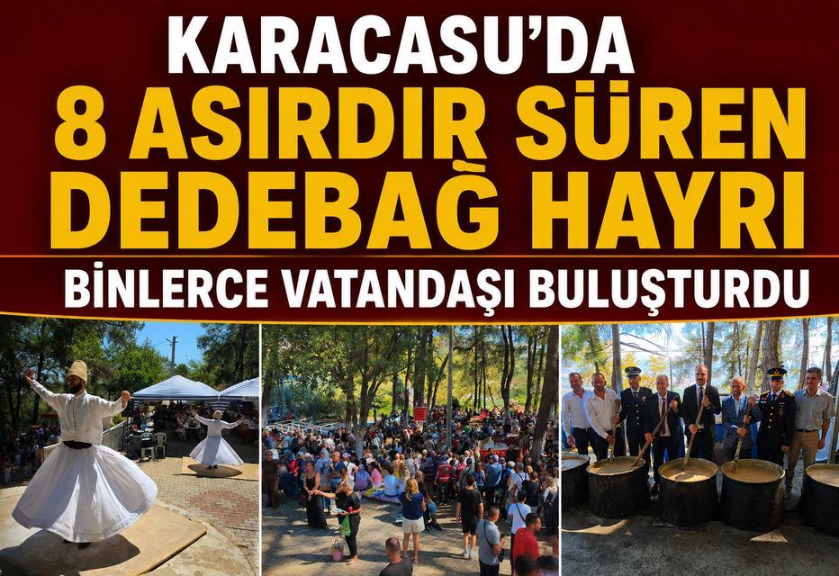 Karacasu'da 8 asırdır süren Dedebağ hayrı binlerce vatandaşı buluşturdu