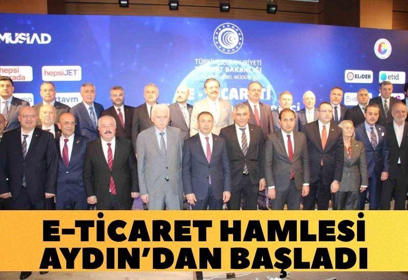 E-ticaret hamlesi Aydın’dan başladı