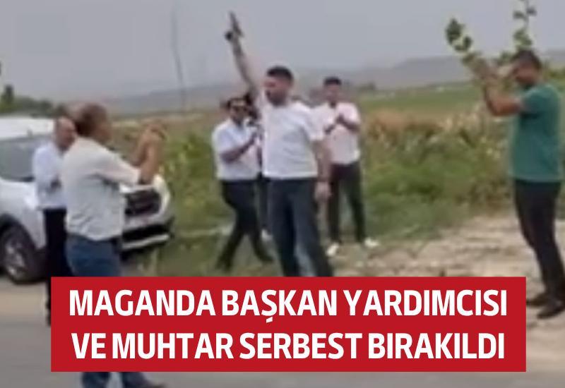 Maganda başkan yardımcısı ve muhtar serbest bırakıldı