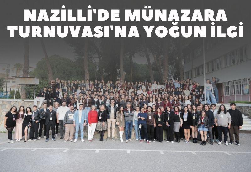 Nazilli'de Münazara Turnuvası'na yoğun ilgi