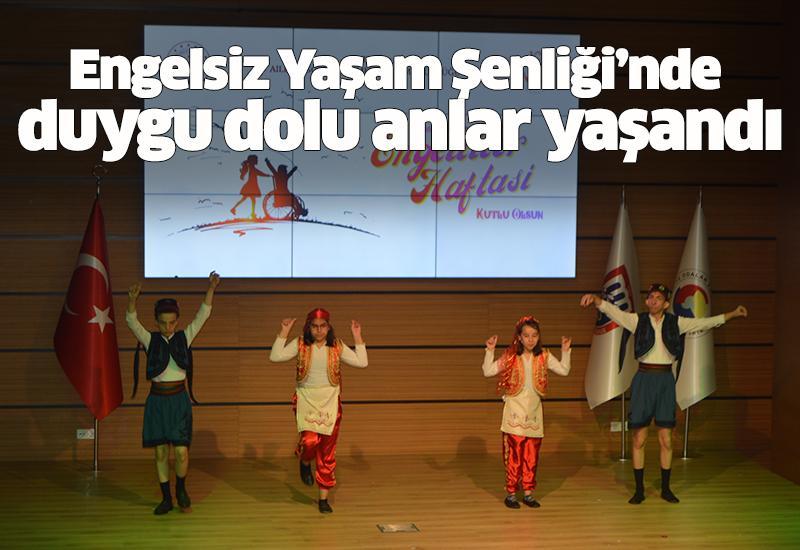 Engelsiz Yaşam Şenliği’nde duygu dolu anlar yaşandı