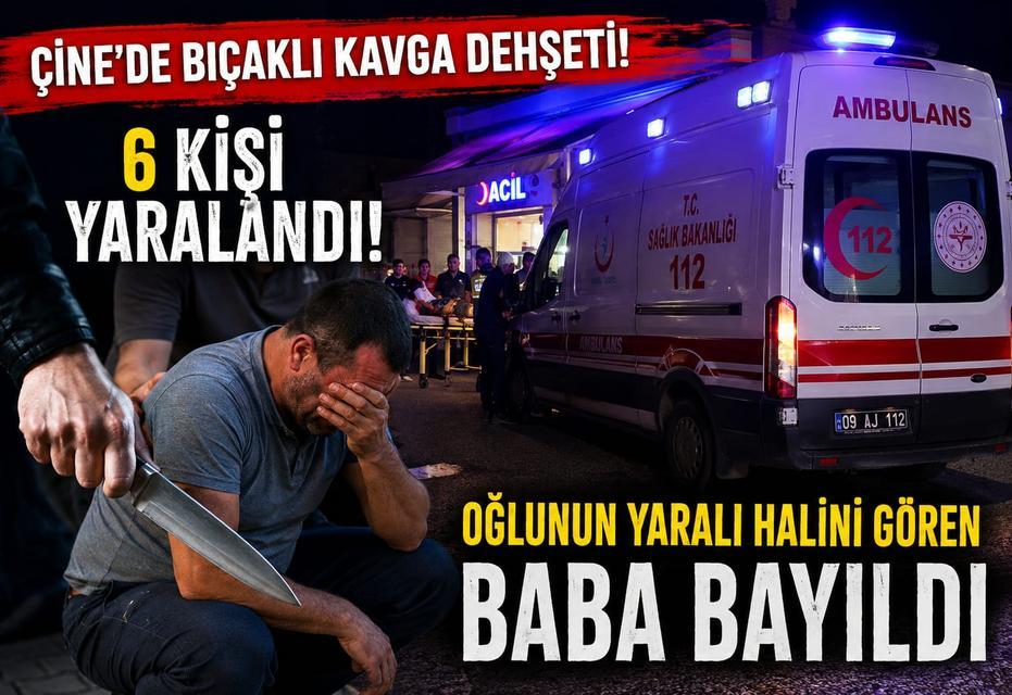 Çine'de bıçaklı kavga dehşeti! Oğlunu kanlar içinde gören baba bayıldı