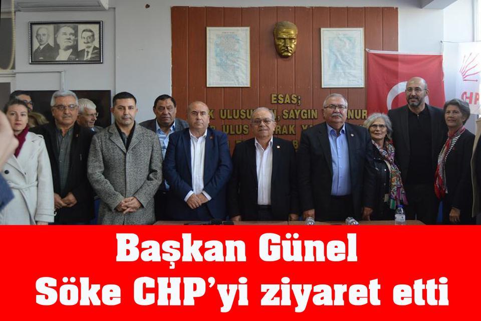 Başkan Günel Söke CHP’yi ziyaret etti