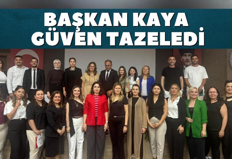 Başkan Kaya güven tazeledi