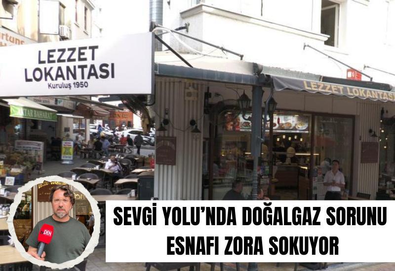 Sevgi Yolu’nda doğalgaz sorunu esnafı zora sokuyor