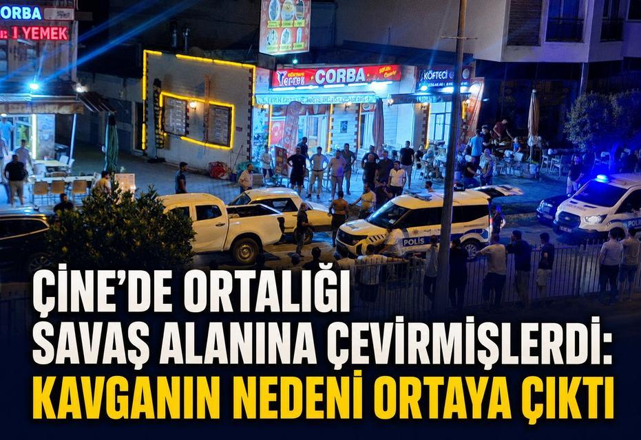 Çine’de ortalığı savaş alanına çevirmişlerdi: Kavganın nedeni ortaya çıktı