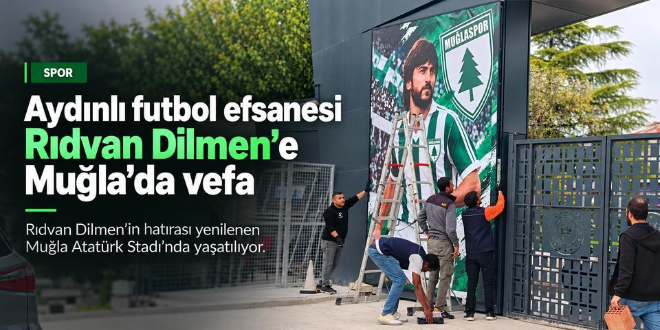 Aydınlı futbol efsanesi Rıdvan Dilmen'e Muğla'da vefa