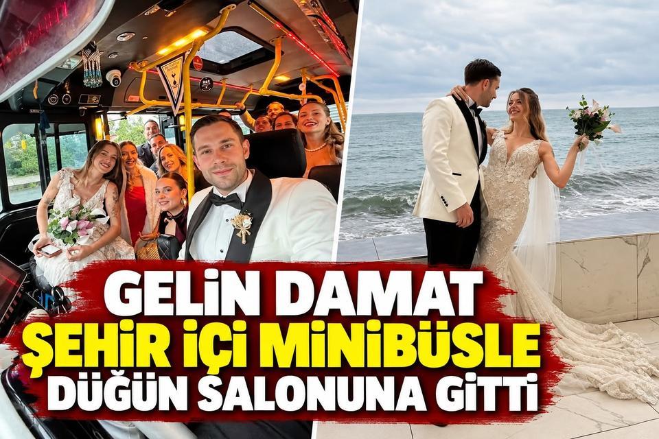 Gelin damat düğün salonuna şehir içi minibüsle gitti