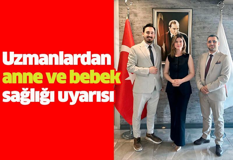 Uzmanlardan anne ve bebek sağlığı uyarısı