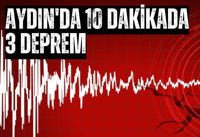 Aydın'da 10 dakikada 3 deprem