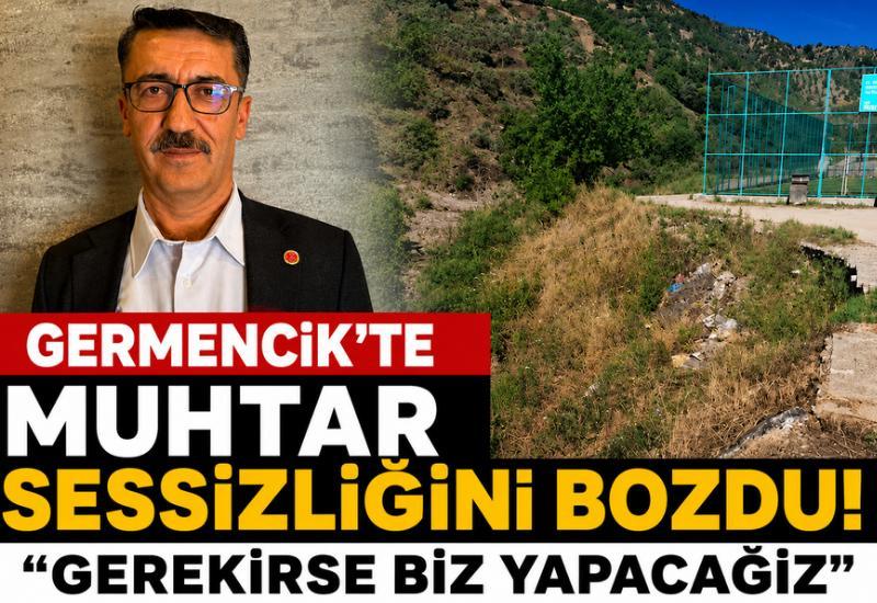 Germencik'te muhtar sessizliğini bozdu! "Gerekirse biz yapacağız"