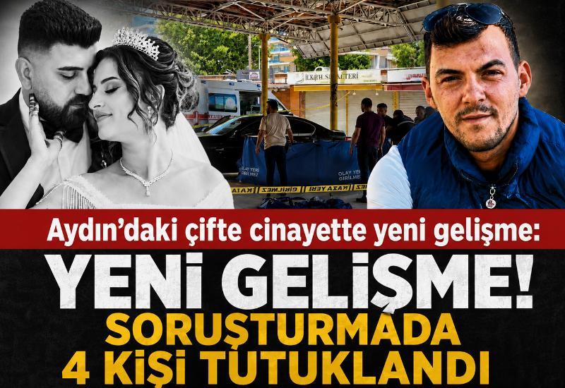 Aydın’daki çifte cinayette yeni gelişme: Soruşturmada 4 kişi