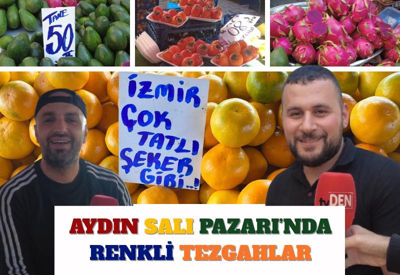 Aydın Salı Pazarı’nda renkli tezgahlar
