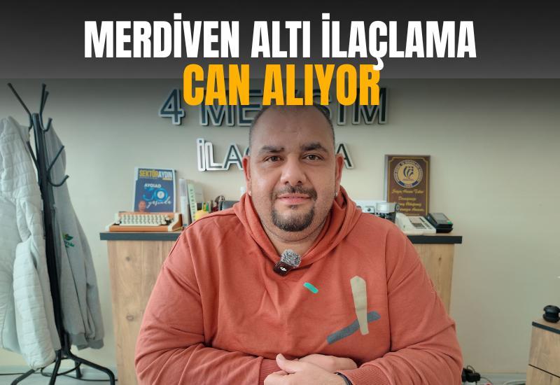 “Merdiven altı ilaçlama can alıyor”