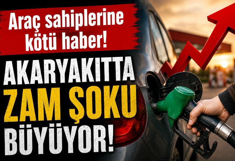 Araç sahiplerine kötü haber! Akaryakıtta zam şoku büyüyor