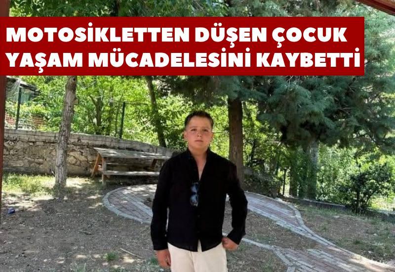Motosikletten düşen çocuk yaşam mücadelesini kaybetti