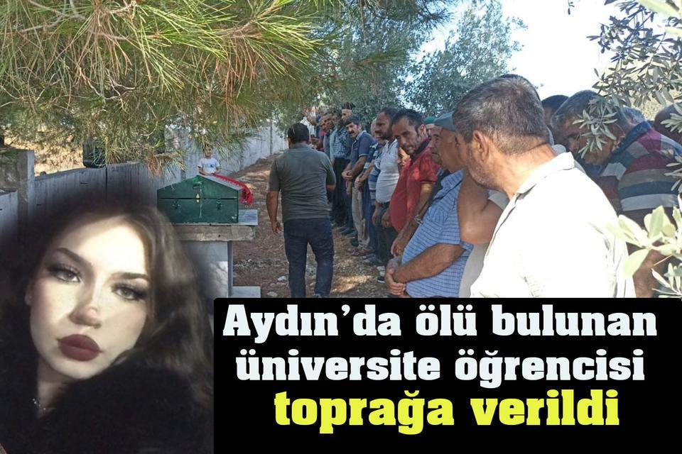 Aydın’da ölü bulunan Teslime toprağa verildi