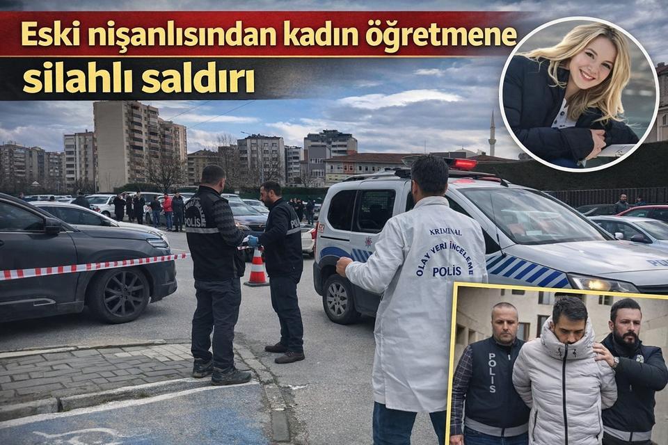 Eski nişanlısından kadın öğretmene silahlı saldırı
