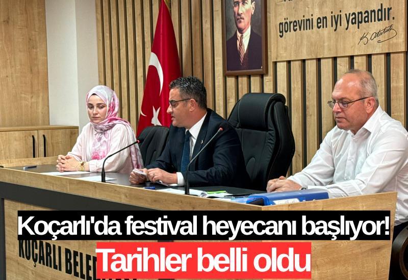 Koçarlı'da festival heyecanı başlıyor! Tarihler belli oldu