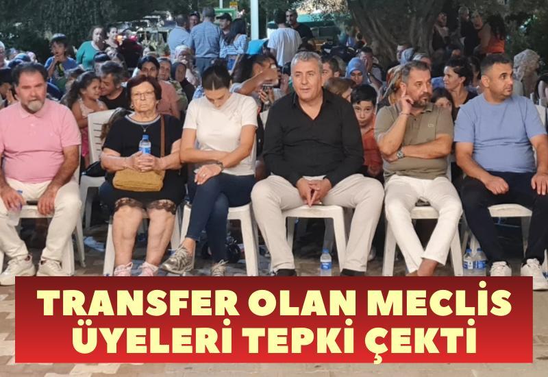 Transfer olan meclis üyeleri tepki çekti