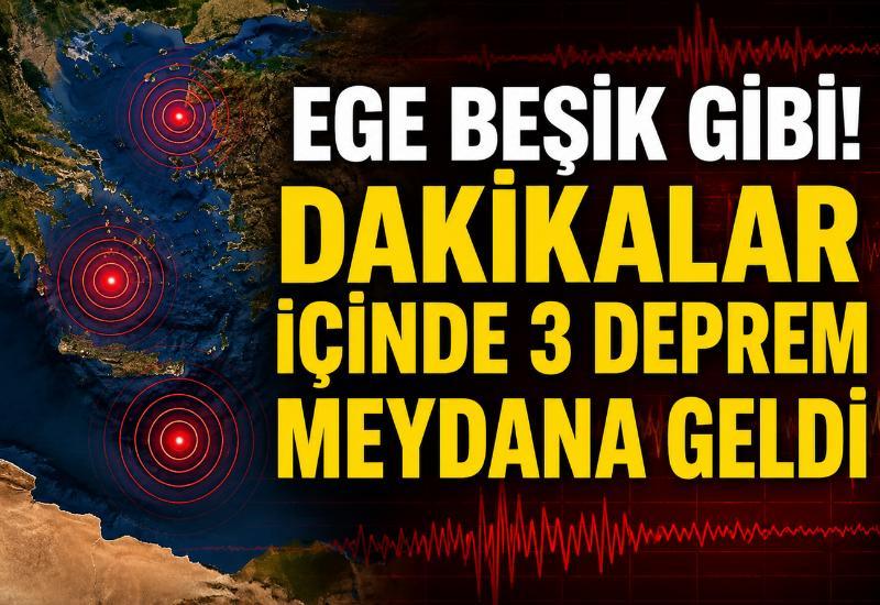 Ege beşik gibi! Dakikalar içinde 3 deprem meydana geldi