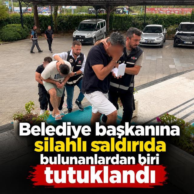 Belediye başkanına silahlı saldırıda bulunanlardan biri tutuklandı