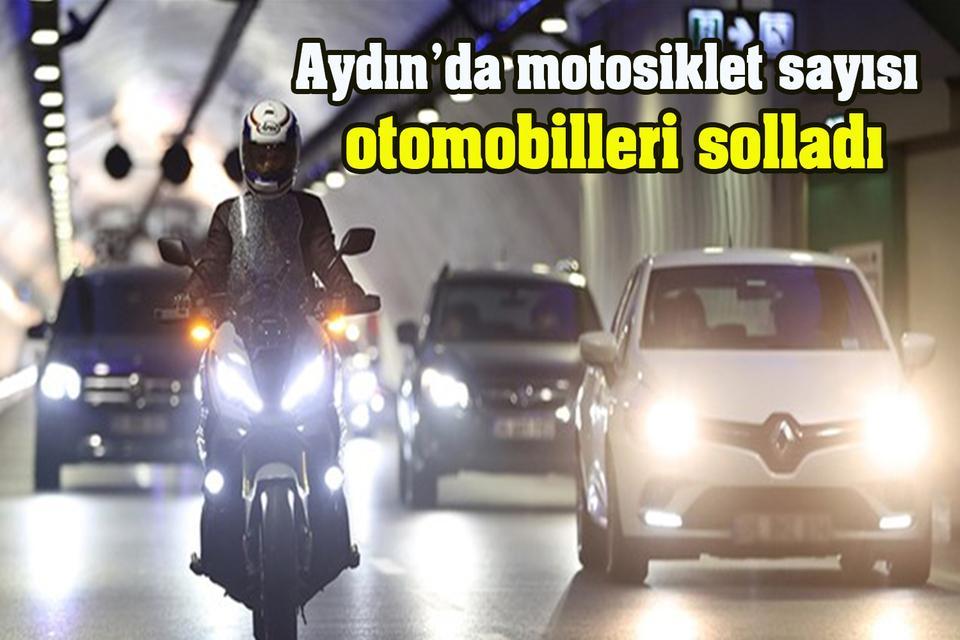 Aydın’da motosiklet sayısı otomobilleri solladı