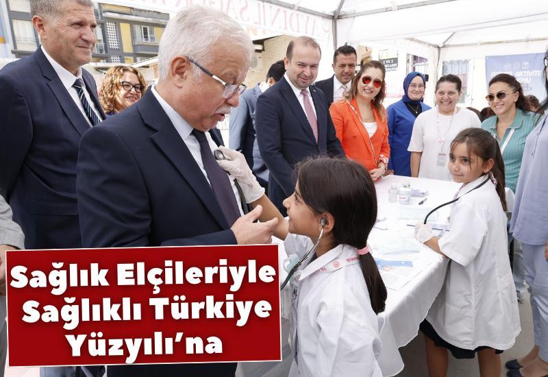Sağlık Elçileriyle Sağlıklı Türkiye Yüzyılı’na