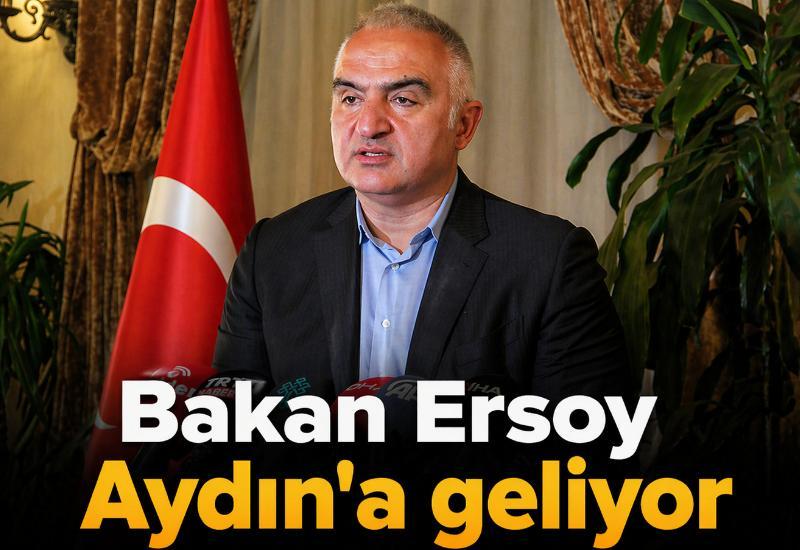 Bakan Ersoy Aydın'a geliyor