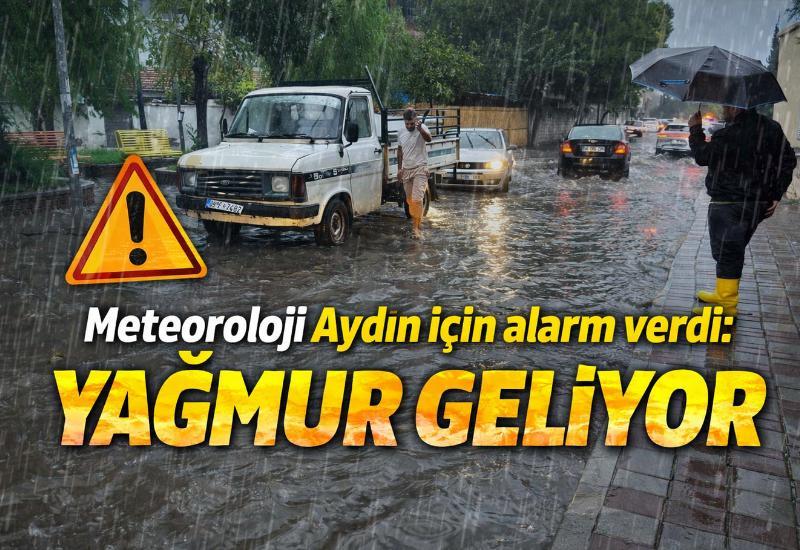 Meteoroloji Aydın için alarm verdi: Yağmur geliyor