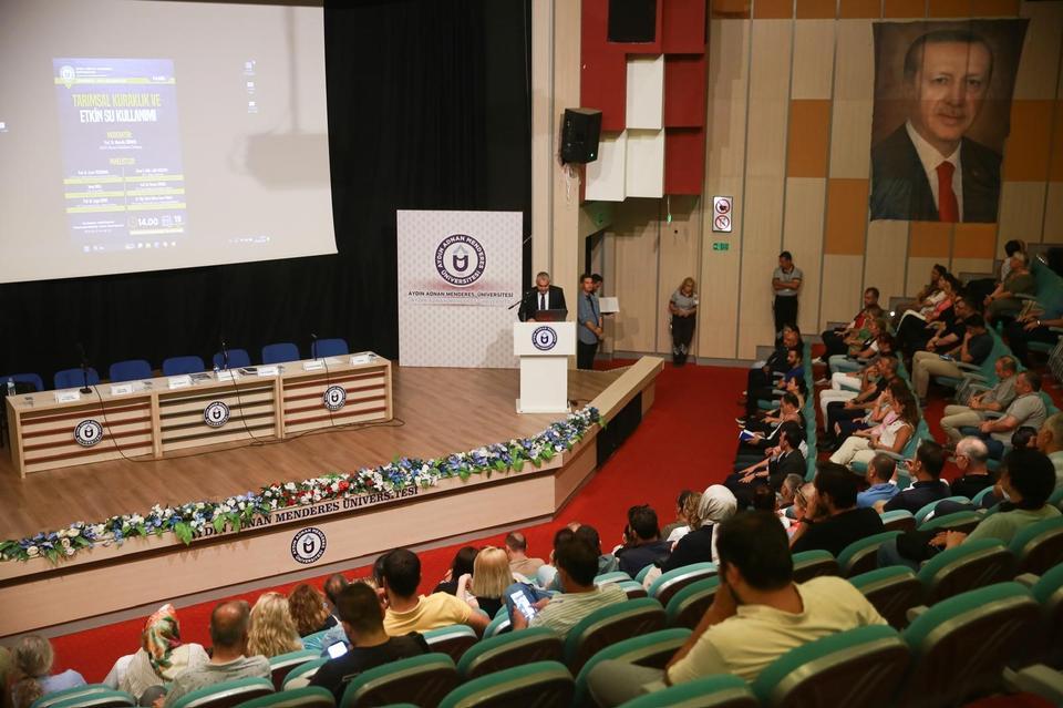 ADÜ'DE "TARIMSAL KURAKLIK VE ETKİN SU KULLANIMI" PANELİ DÜZENLENDİ