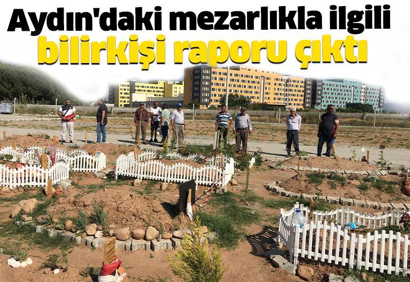 Aydın'daki mezarlıkla ilgili bilirkişi raporu çıktı