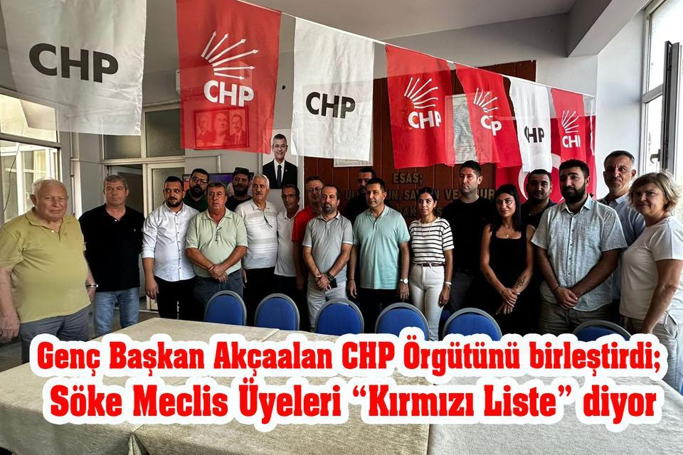 Genç Başkan Akçaalan CHP Örgütünü birleştirdi