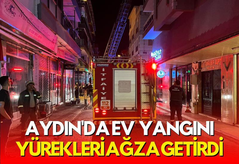 Aydın'da ev yangını yürekleri ağza getirdi