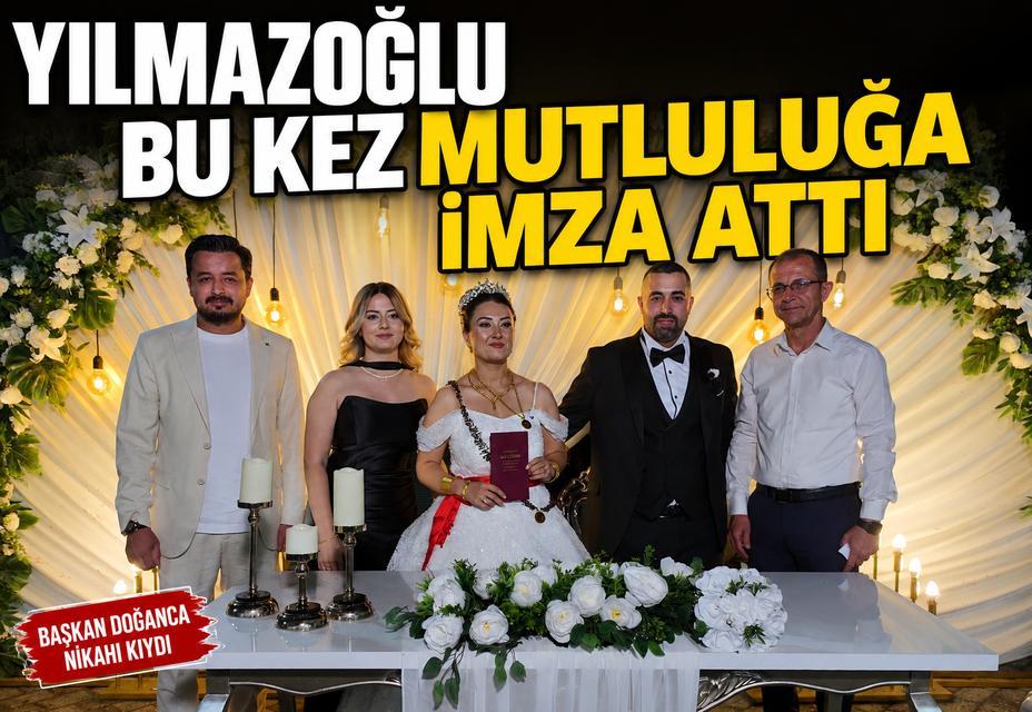 Yılmazoğlu bu kez mutluluğa imza attı