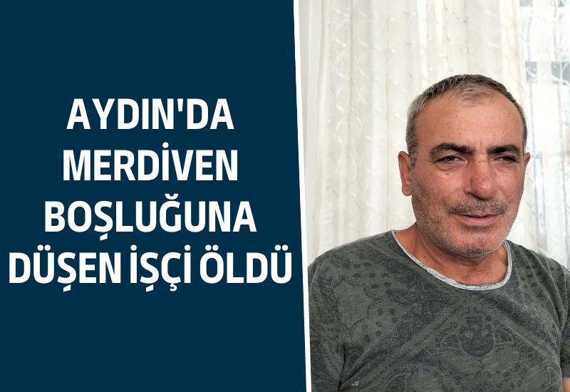 AYDIN'ın Buharkent ilçesinde, yapımı devam eden okul inşaatının 1'inci katından merdiven boşluğuna düşen işçi Ercan Özer (58), ağır yaralı olarak kaldırıldığı hastanede hayatını kaybetti.