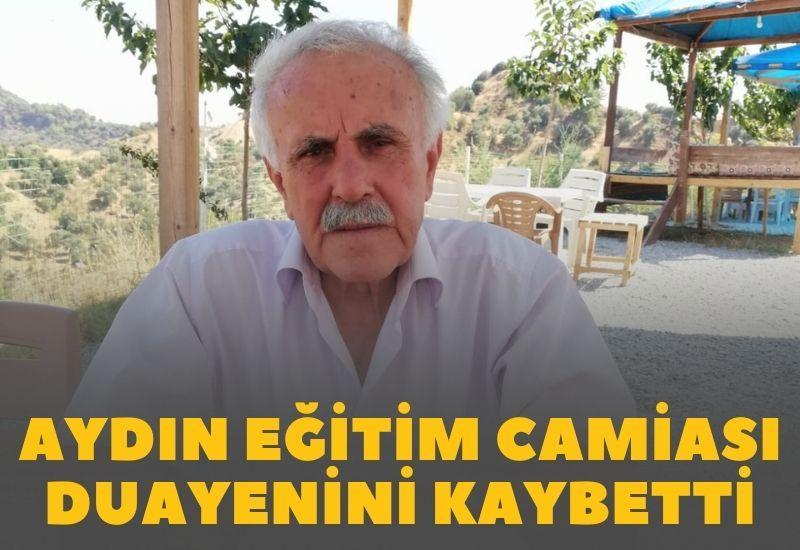 Aydın eğitim camiası duayenini kaybetti