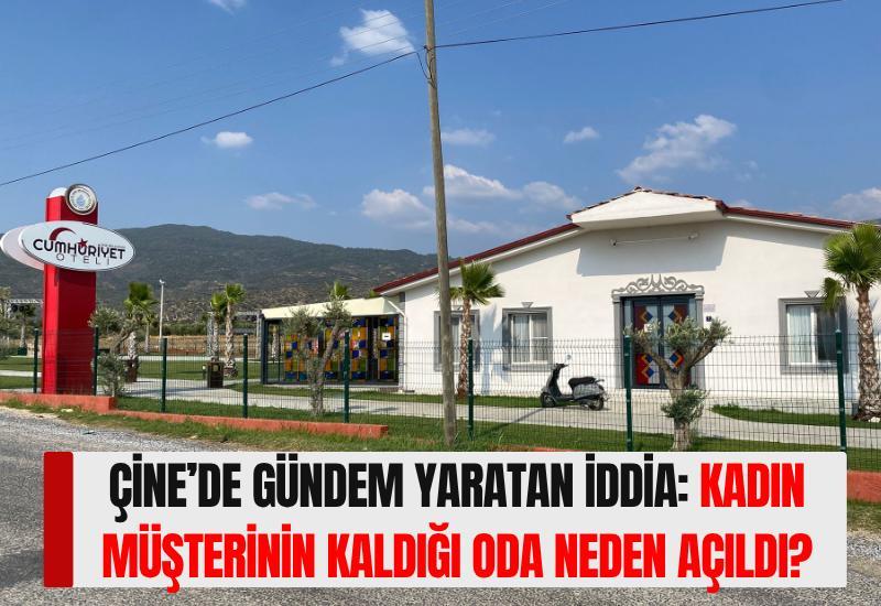 Çine’de gündem yaratan iddia: Kadın müşterinin kaldığı oda neden açıldı?